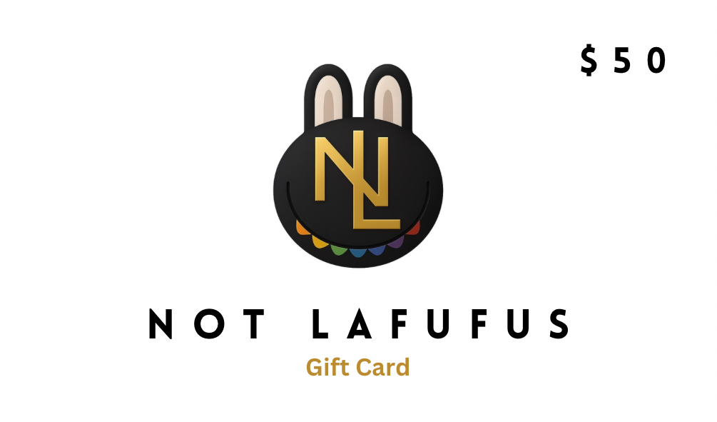 $50 Not Lafufus Gift Card